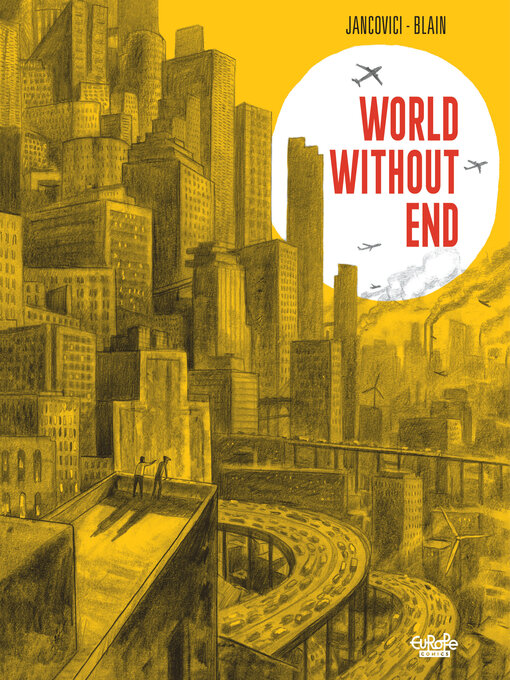 Title details for World Without End by Blain Christophe - Wait list